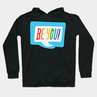 be you Hoodie